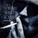 Ivan Q - You Are What You Are Hookah mix