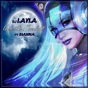 DJ Layla feat Sianna - Under the Moonlight