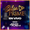 Salsa Prime Luis Reynaga - Amor de la Calle En Vivo