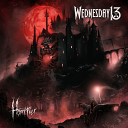 Wednesday 13 - Hell is Coming