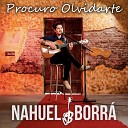 nahuel borra - Procuro Olvidarte