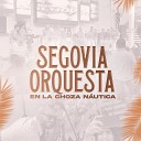 Segovia Orquesta - Mis Ojos Lloran Por