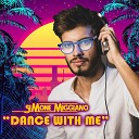 Simone Miggiano - Dance With Me Radio Edit