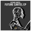 Future Cartel - Nova Casa