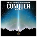 Tom Ven Dzasko feat Matthew Steeper - Conquer Killogy Remix