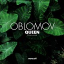 Oblomov - Queen Gronny Remix