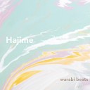 warabi beats - Hajime