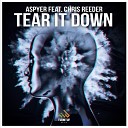 Aspyer feat Chris Reeder - Tear It Down feat Chris Reeder Instrumental…