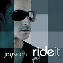 Jay Sean - Ride It Regard Remix