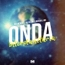 DJ Menor 7 DJ GK18 MC MN feat Mc Mendes 011 - Onda Interplanet ria