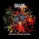 Hallam London - The Rain in Certain Car Parks Single Edit