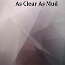 Pezxord - As Clear As Mud