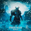 Strasse Killer - The Sound of Hell Dekai Berlin Remix