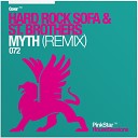 Hard Rock Sofa St Brothers - Myth KhoMha Halbro Remix
