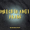 MC VN CRIA DJ LP7 - Melodia Anti rabe