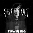Tuwir Big - Friki