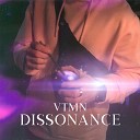 VTMN - Dissonance