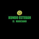 kundo esteban - El Marciano