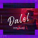 Don Alex - Dale
