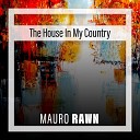 Mauro Rawn - Quality