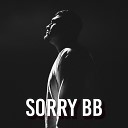 Mar s - Sorry Bb