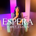 Mary Ellen - Espera