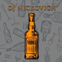 DJ Nickovich - Водка