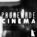 Promenade Cinema - Fading in the Arcade N Frequency Remix