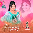 Nancy Puma - Todo Termino