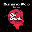 Eugenio Fico - Dance Original Mix