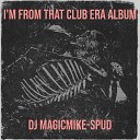 DJ Magicmike Spud - Locked Down in Prison