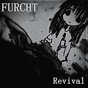 Furcht - Always Sleeps Better When It Rains