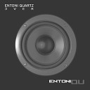 Entoni Quartz - 3VER Original mix