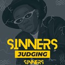 Vinc On The Beat - Sinners Judging Sinners