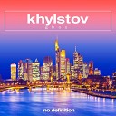 Khlystov - Ghost Extended Mix