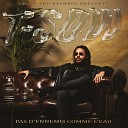 T Sow Tru Comers feat Buds - Haine contre amour