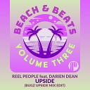 Reel People Darien Dean Bugz In The Attic - Upside Bugz Upside Mix Edit
