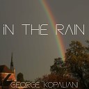 George Kopaliani - In the rain Original mix