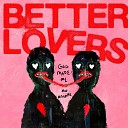 Better Lovers - Sacrificial Participant