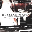 gef7est NORTMIRAGE - Russian Mafia