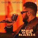 Gabriel Miranda - Dream Big