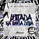 DJ MANO MAXX feat MC GW - Leite na Boca Dela