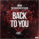 TeCay Technorocker - Back to You