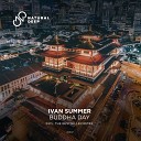 Ivan Summer - Buddha Day The Bestseller Remix