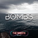 The Greats Band - Bombs