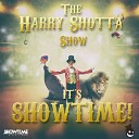 Harry Shotta Show Harry Shotta DJ Phantasy… - Watching Me Now