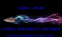 ХАННА FEAT. JOHNNY BEAST - ПУЛИ VS CASSE & TOM WIGLEY - SUB WOOF ( DJ WOLF MASH UP MIX 2018 ) - ХАННА FEAT. JOHNNY BEAST - ПУЛИ VS CASSE & TOM WIGLEY - SUB WOOF ( DJ WOLF MASH UP MIX 2018 )