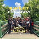 Dwight Woods Repertory Theatre feat Randy Edmunds Derek Bowens Deanna Canada Hasan… - Sweet Freedom