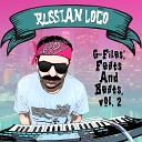 Mista L feat Foesum Russian Loco - What Do U Luv Remix