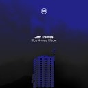 Jam Thieves - Blue House